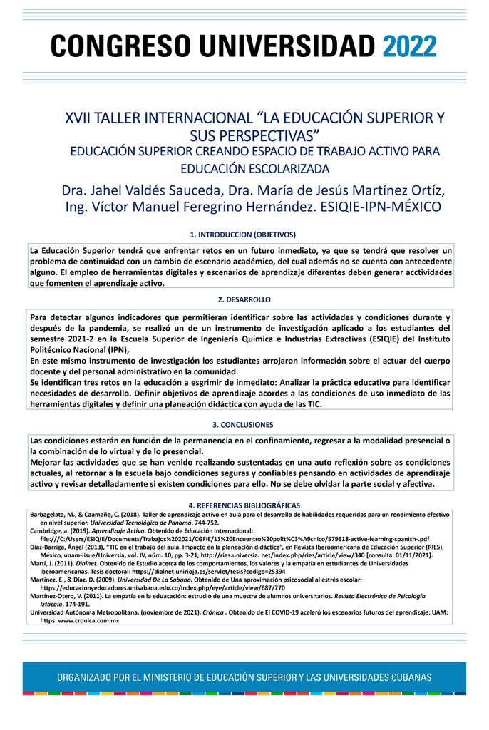 HIGHER EDUCATION CREATING ACTIVE WORKSPACE FOR SCHOOLED EDUCATION